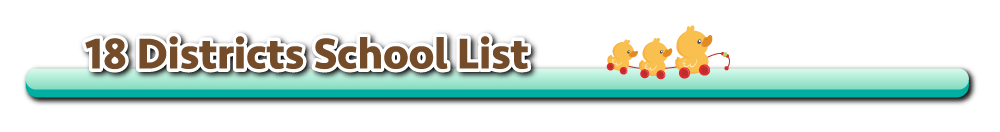 18 Districts School List